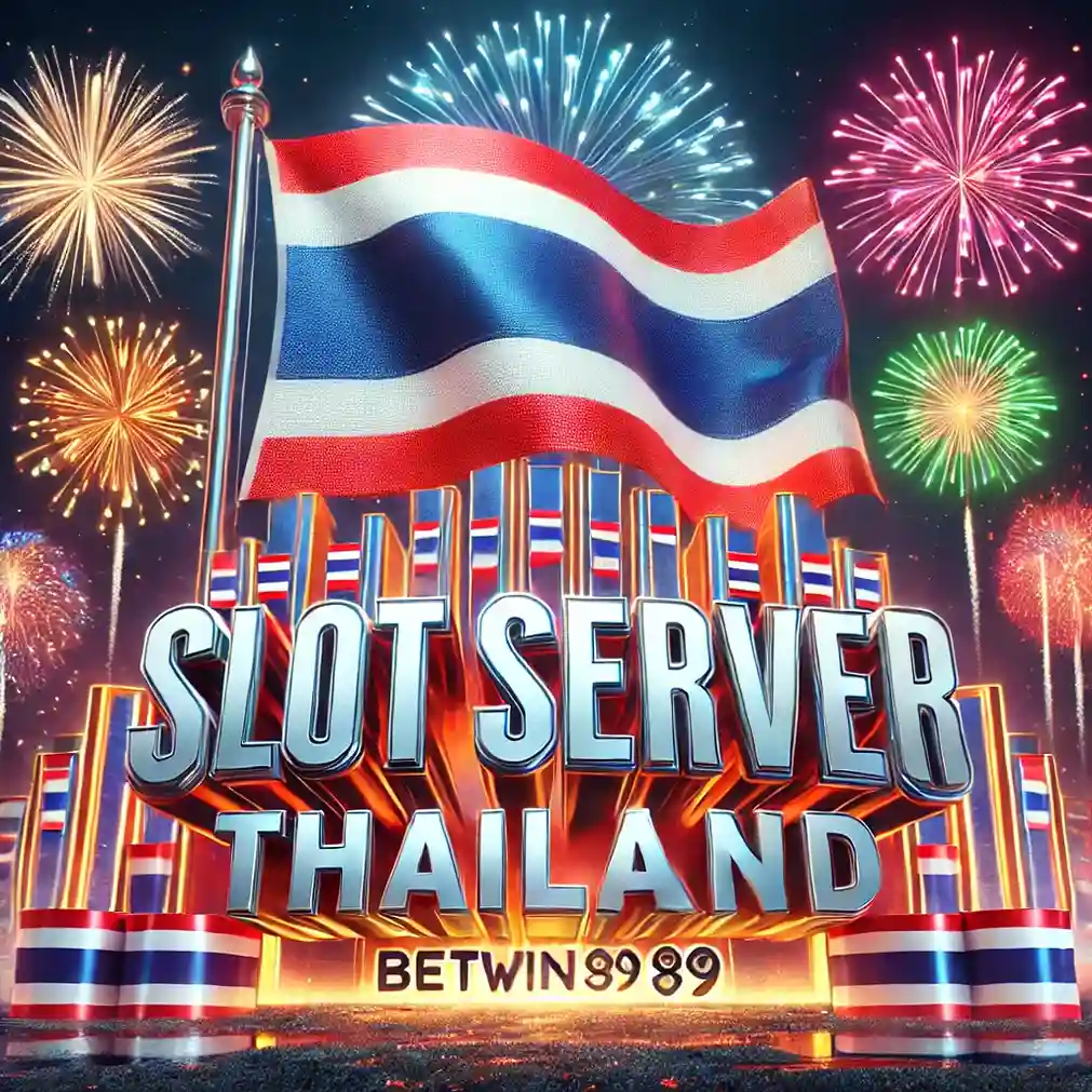 Betwin89: Special 2025! Slot Server Thailand Super Gacor 2025 Terbaru Hari Ini